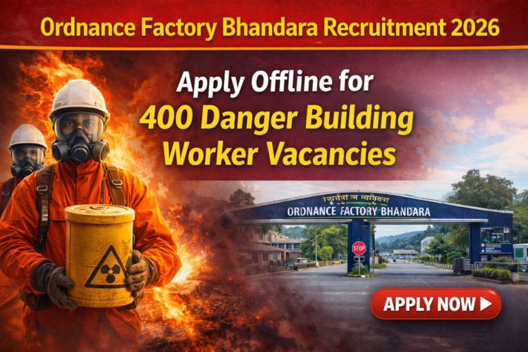 Ordnance Factory Bhandara Recruitment 2026